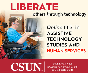 Empower those in need with an Online Master of Science in Assistive Technology Engineering or Assistive Technology Studies and Human Services